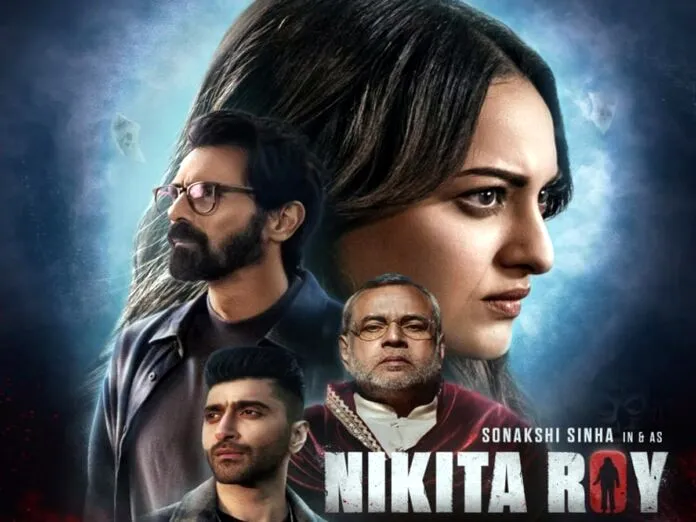 फिल्म Nikita Roy की रिलीज डेट का ऐलान